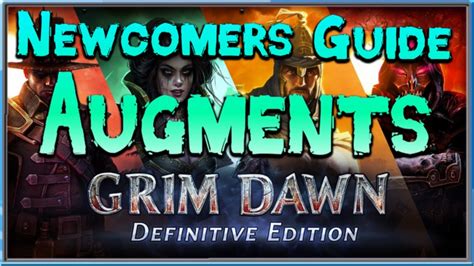 grim dawn augments list.